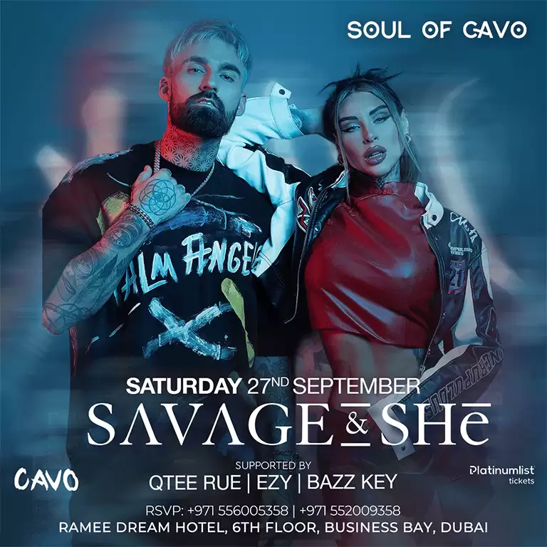 Soul of Cavo представляет Savage & She с концертом в Дубае