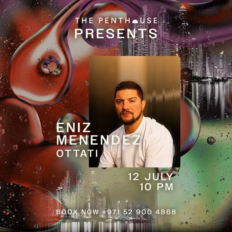 The Penthouse Presents Eniz Menendez in Dubai