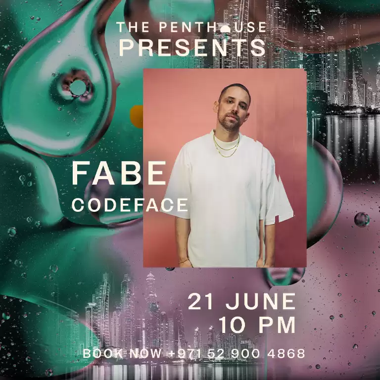 The Penthouse Presents Fabe in Dubai