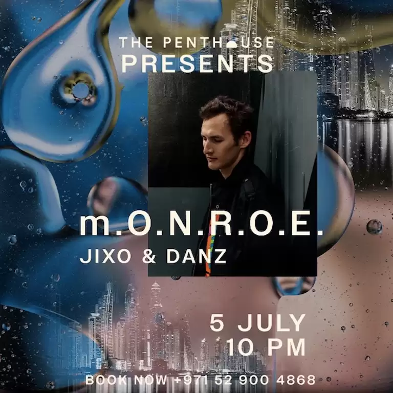 The Penthouse Presents m.O.N.R.O.E. in Dubai