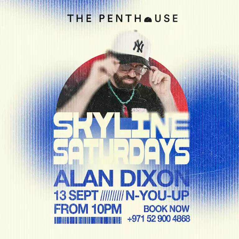 The Penthouse Skyline Saturdays | Alan Dixon