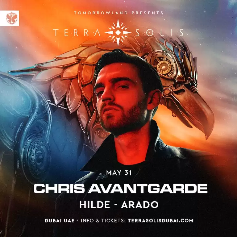 Tomorrowland presents Chris Avantgarde at Terra Solis Dubai