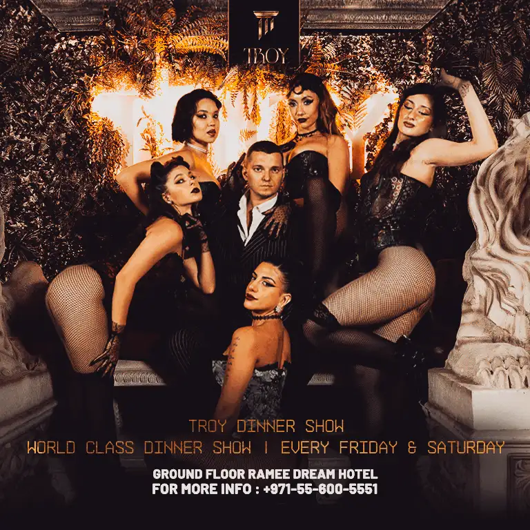Friday & Saturday Dinner Show at Troy in Dubai