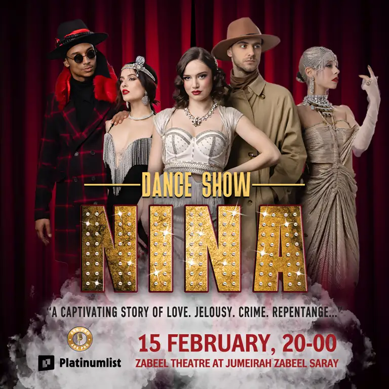 Танцевальное шоу NINA в театре Забиль в Дубае