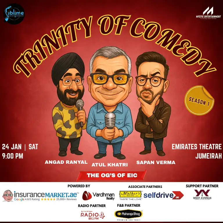 Trinity of Comedy- Season 1 ft. Atul Khatri, Sapan Verma and Angad Ranyal in Dubai