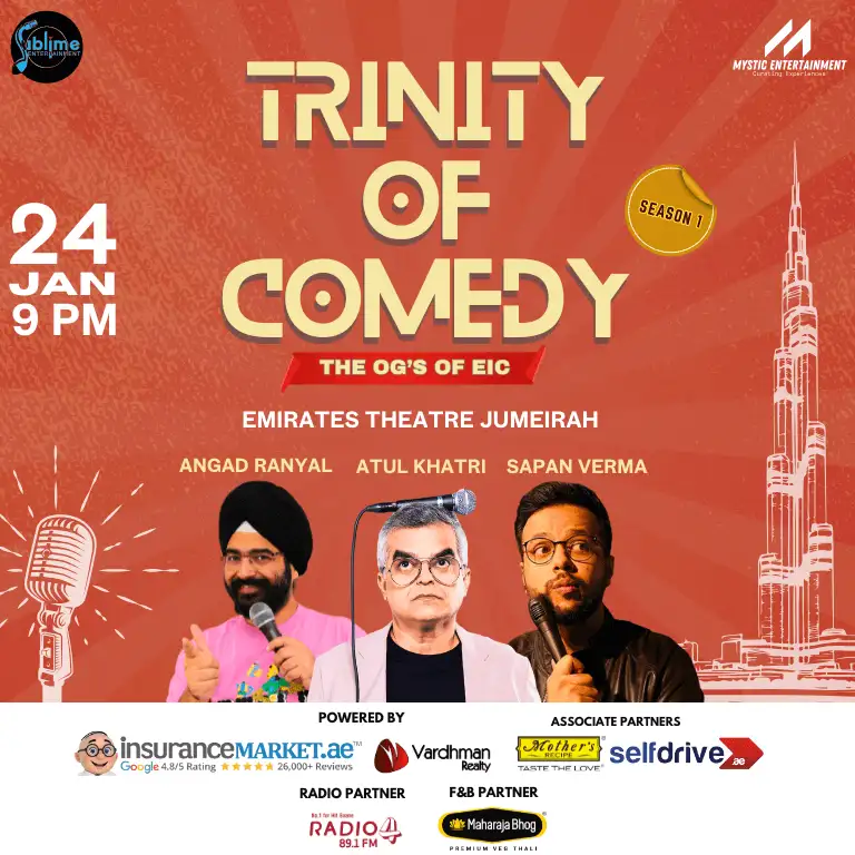 Trinity of Comedy- Season 1 ft. Atul Khatri, Sapan Verma and Angad Ranyal in Dubai