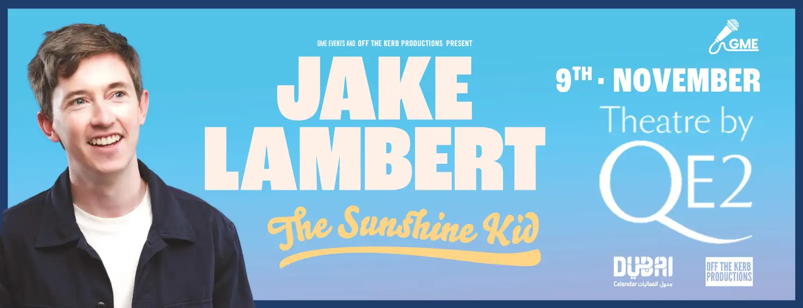 Jake Lambert at Theatre by QE2, Dubai