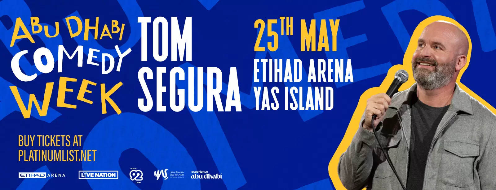 Tom Segura: Come Together at Etihad Arena in Abu Dhabi