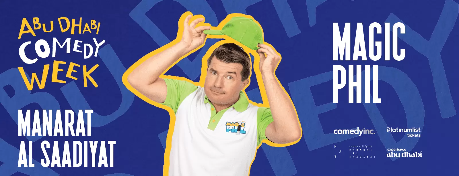 Magic Phil at Manarat Al Saadiyat, Abu Dhabi