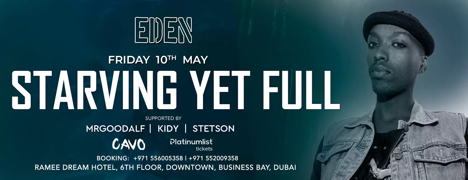 Eden Presents Starving Yet Full Performing Live at Cavo, Dubai