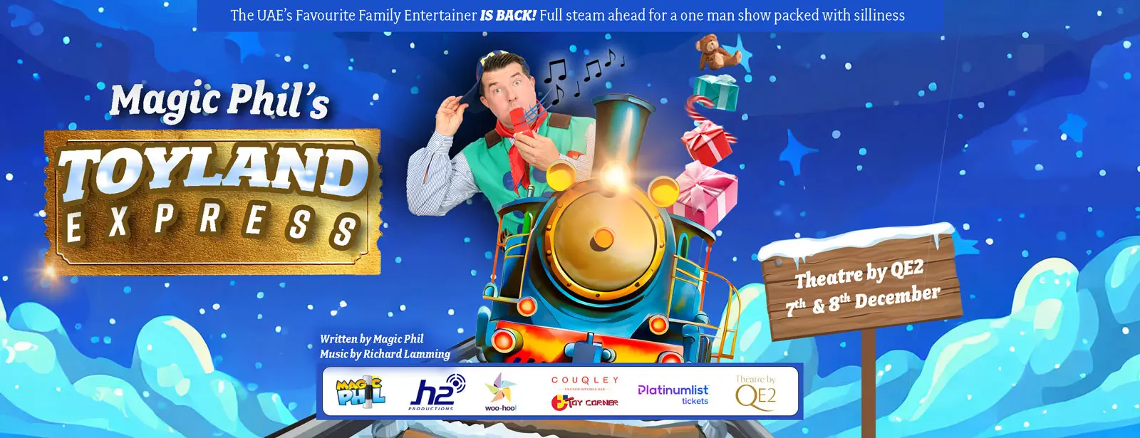 Magic Phil's Toyland Express at Theatre by QE2, Dubai