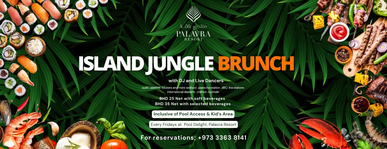 Friday Brunch at Palavra Resort