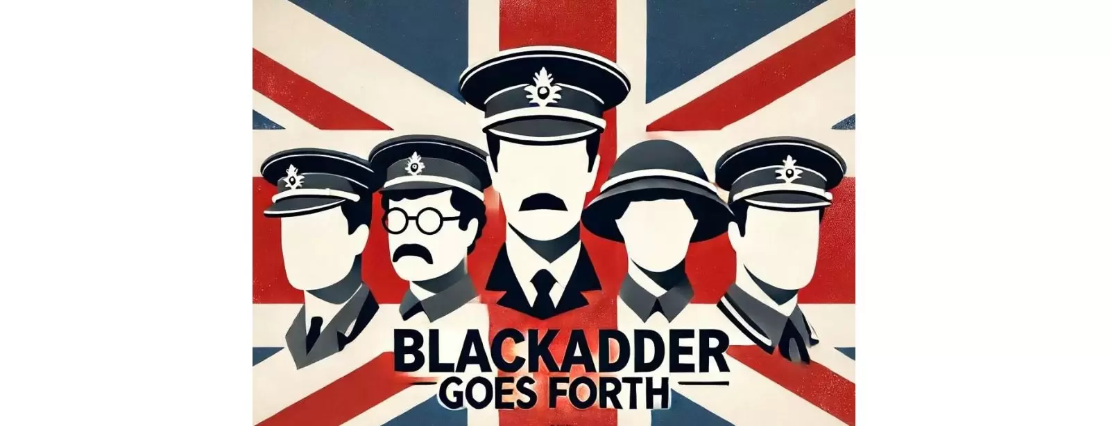 DDG Presents Blackadder Goes Forth in Dubai