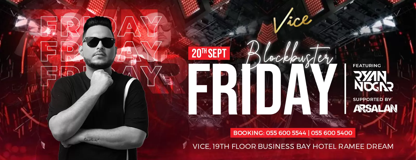 Blockbuster Friday with Ryan Nogar in Dubai