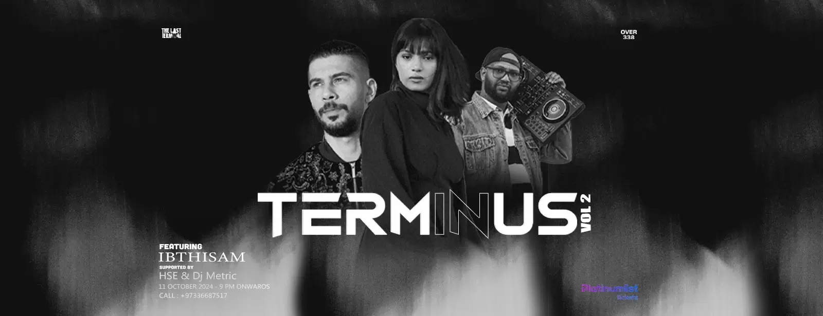 Terminus Vol2 at Over338 Bahrain