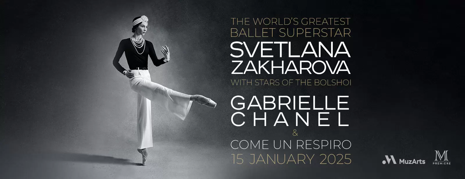 Svetlana Zakharova - Modanse: GABRIELLE CHANEL at Dubai Opera