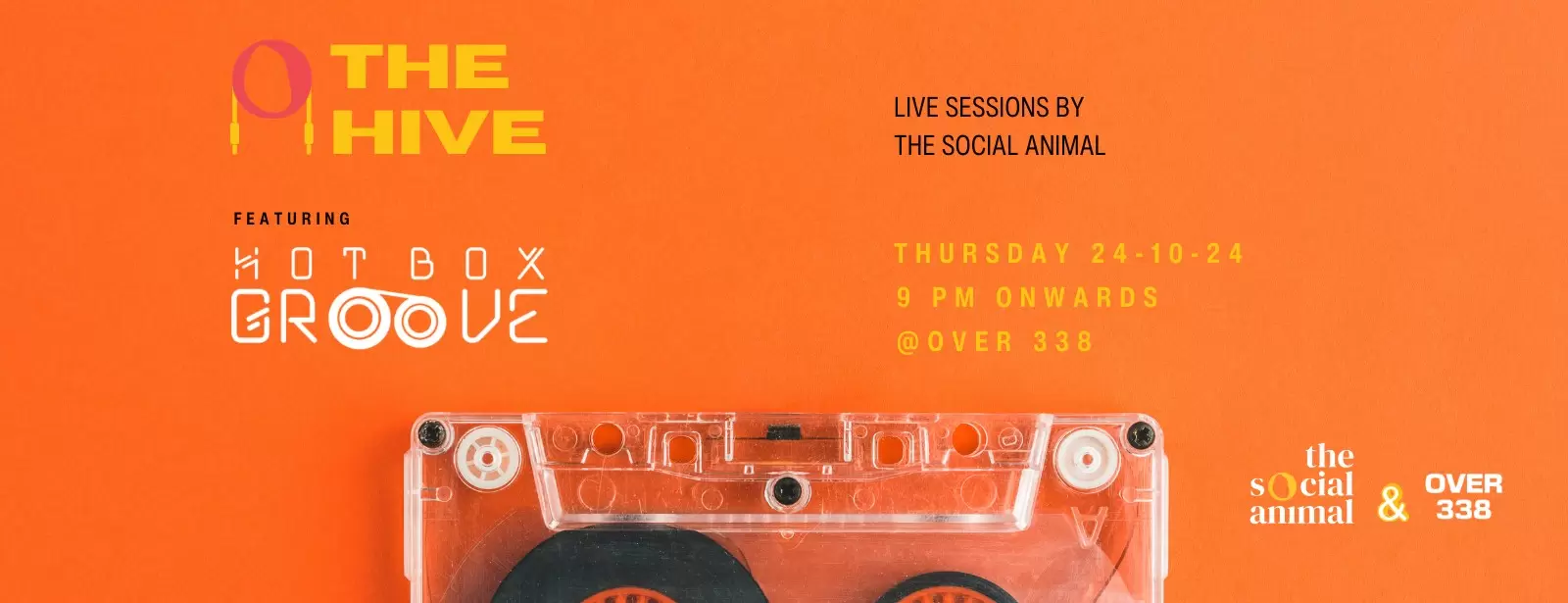 The Hive Featuring Hot Box Groove at Over338, Adliya