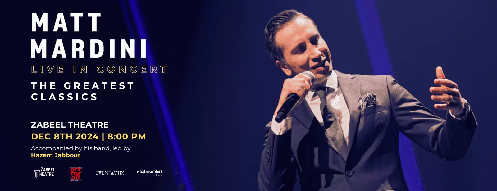 Matt Mardini – The Greatest Classics at Zabeel Theatre in Dubai