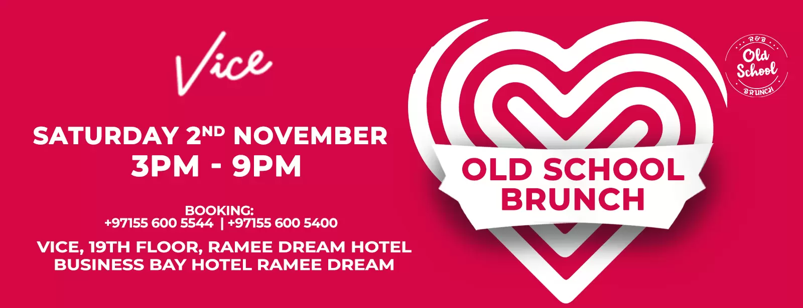 OLD SCHOOL R&B BRUNCH at Vice, Dubai