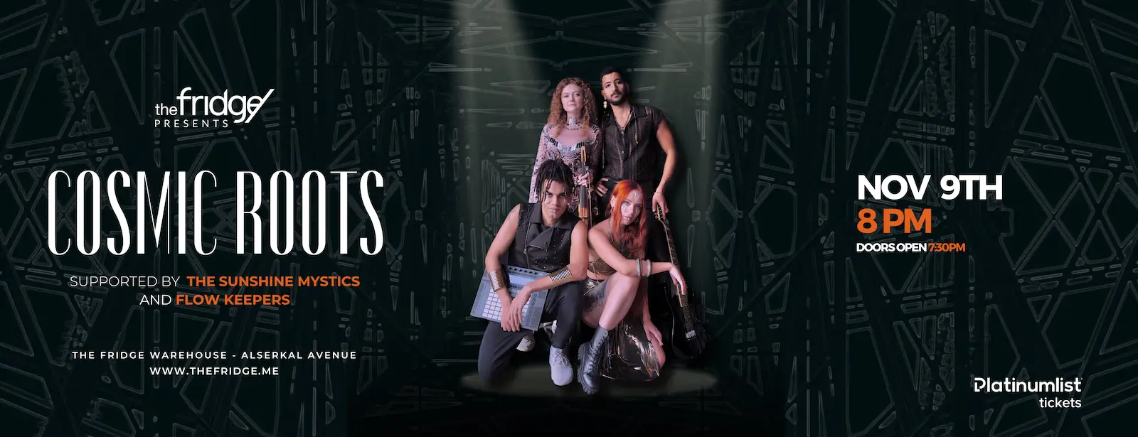 The Fridge Presents: Cosmic Roots Supported by Sunshine Mystics Live in Dubai
