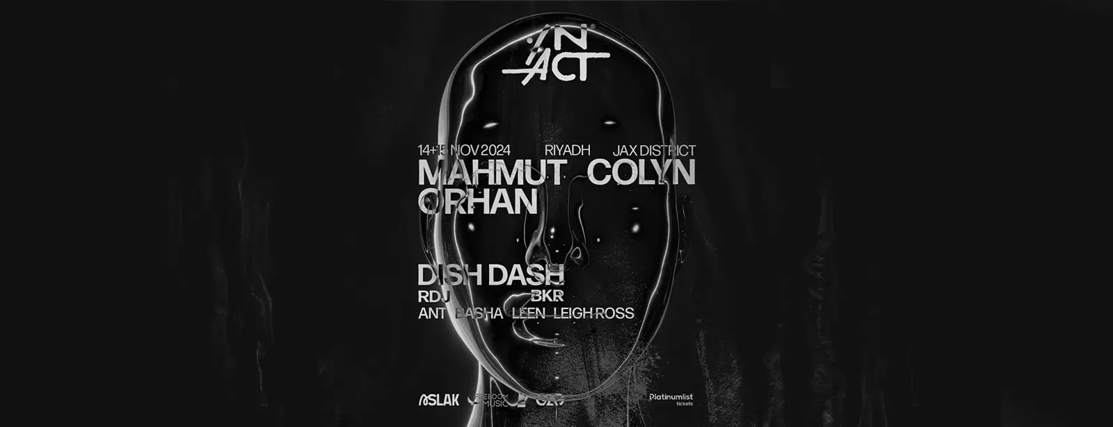 In Act Riyadh Presents Mahmut Orhan, Colyn & Dish Dash