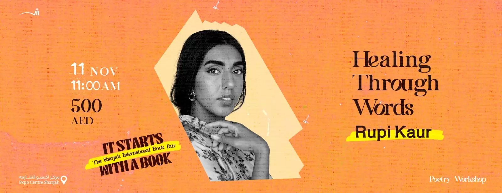 Healing Through Words with Rupi Kaur Workshop in Sharjah