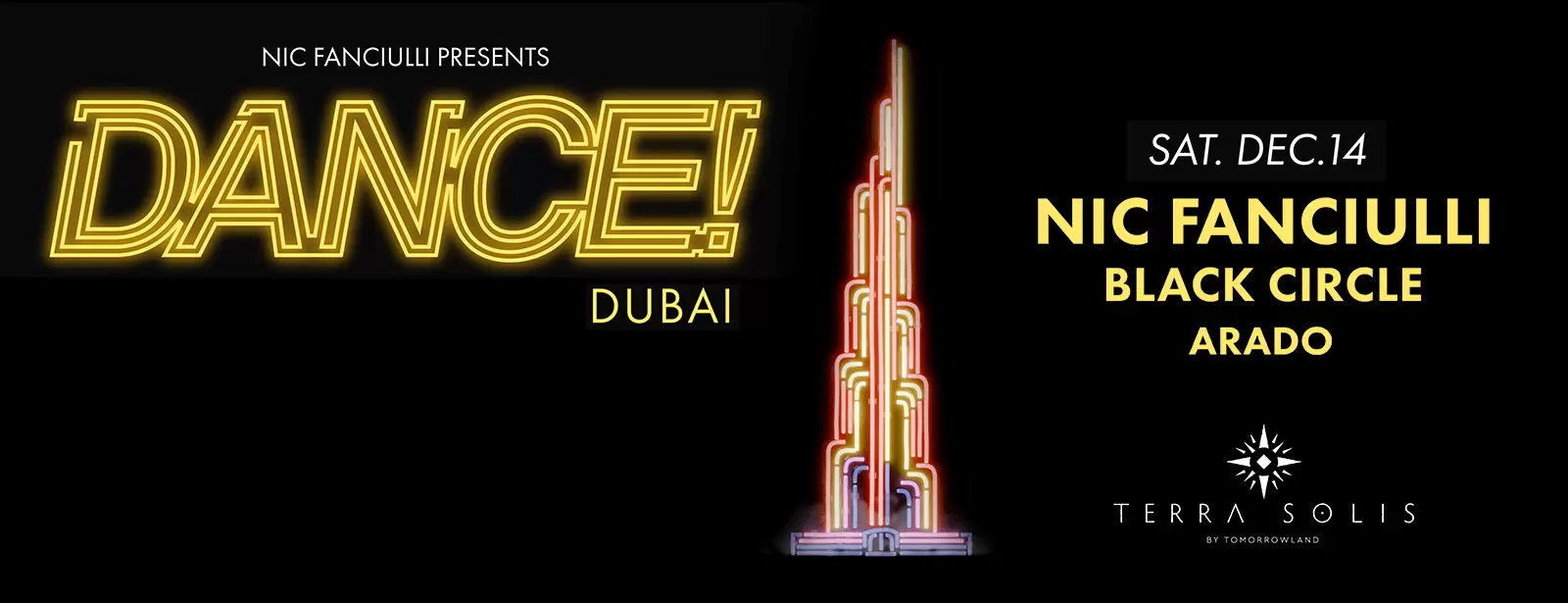 Nic Fanciulli presents DANCE! at Terra Solis Dubai