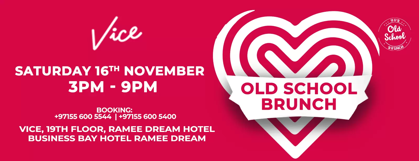 OLD SCHOOL R&B BRUNCH at Vice, Dubai