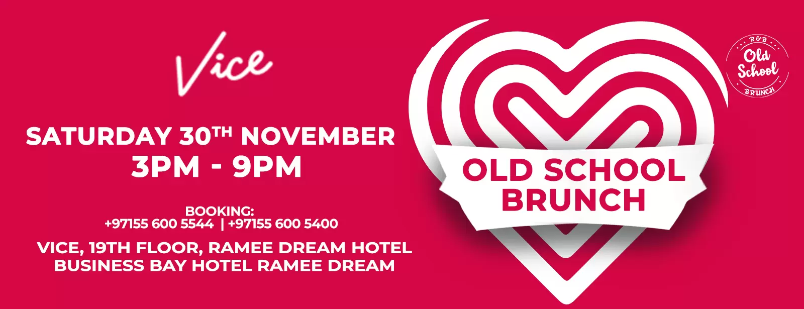 OLD SCHOOL R&B BRUNCH at Vice, Dubai