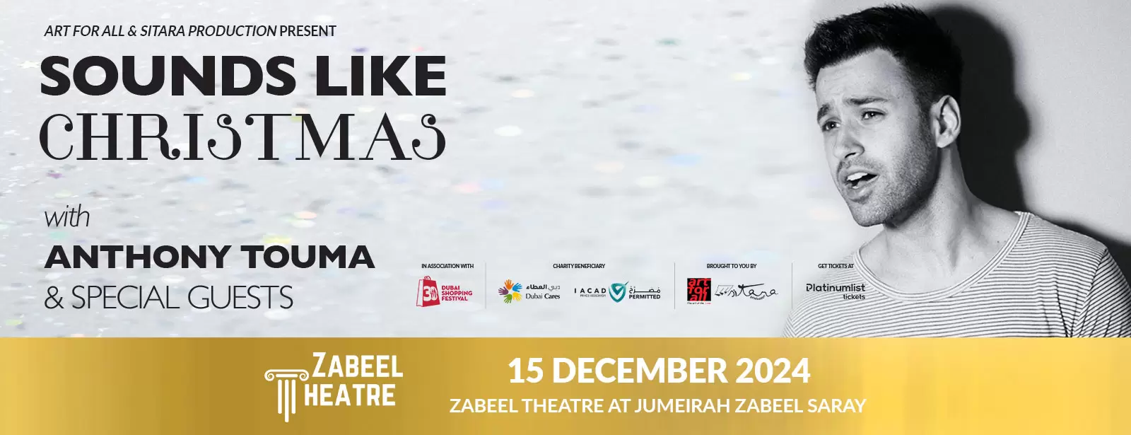 Anthony Touma - Sounds Like Christmas at Zabeel Theatre in Dubai