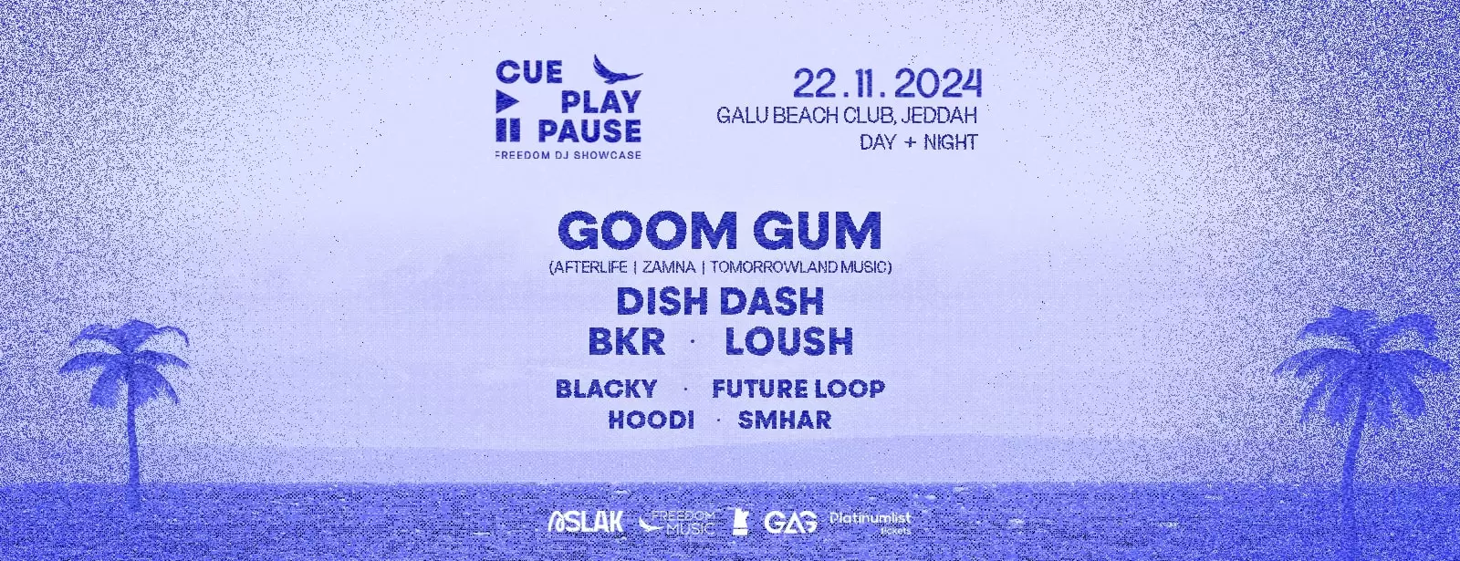 CPP: Goom Gum [Afterlife] & Dish Dash at Galu Beach