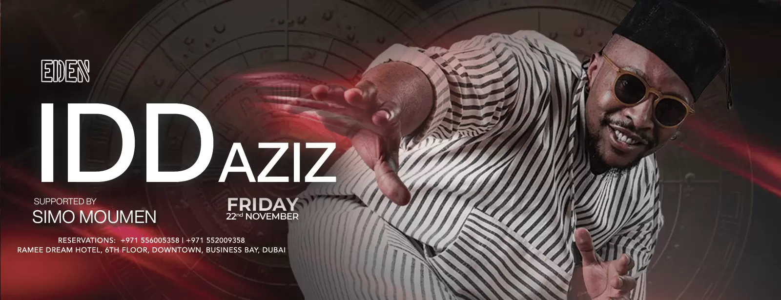 Eden Presents Idd Aziz Live in Dubai