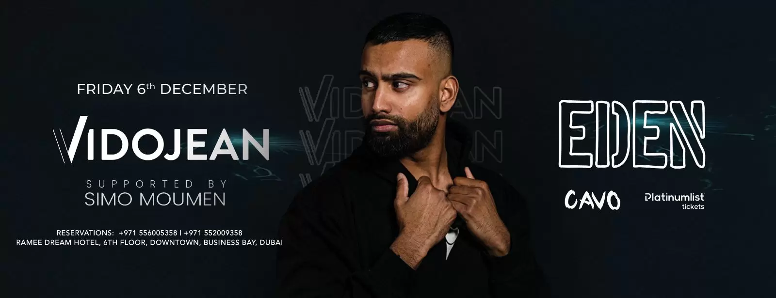 Eden Presents Vidojean Live in Dubai