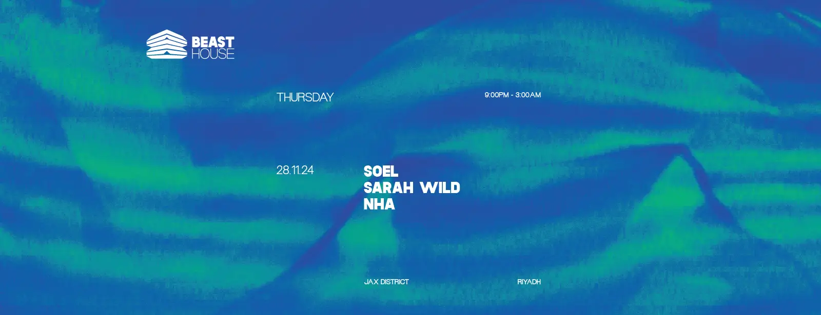 Beast House in Riyadh | 28 November