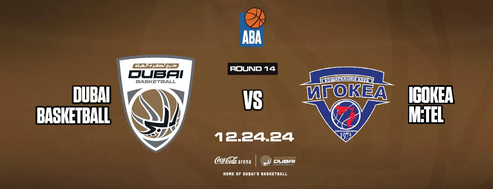 Dubai Basketball vs Igokea M:Tel at Coca-Cola Arena
