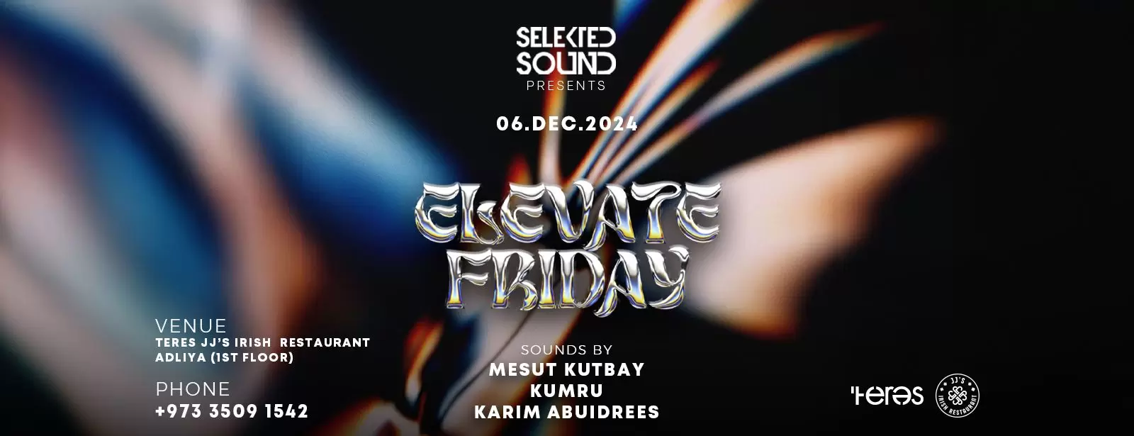 Selekted Sound Presents Elevate Friday at Teres - JJ's Irish Restaurant