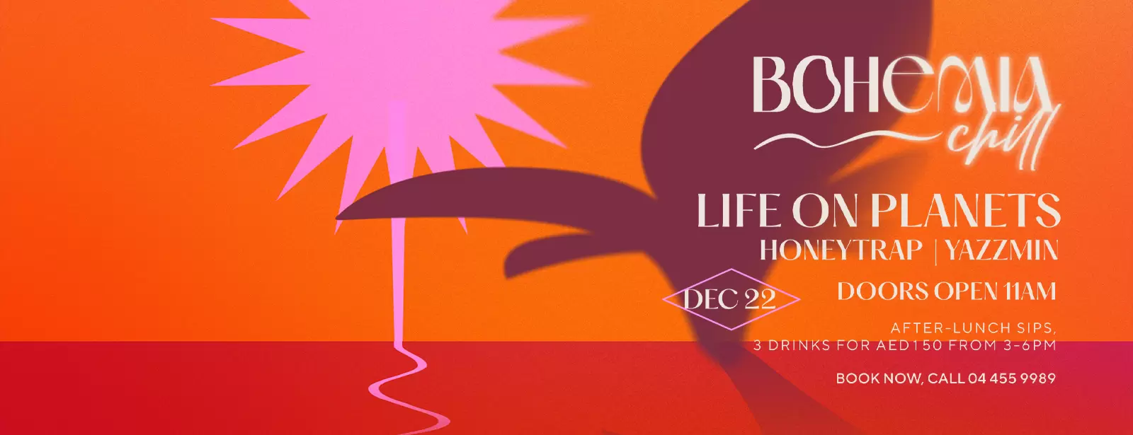 Bohemia Chill with Life Planets, Honeytrap & Yazzmin