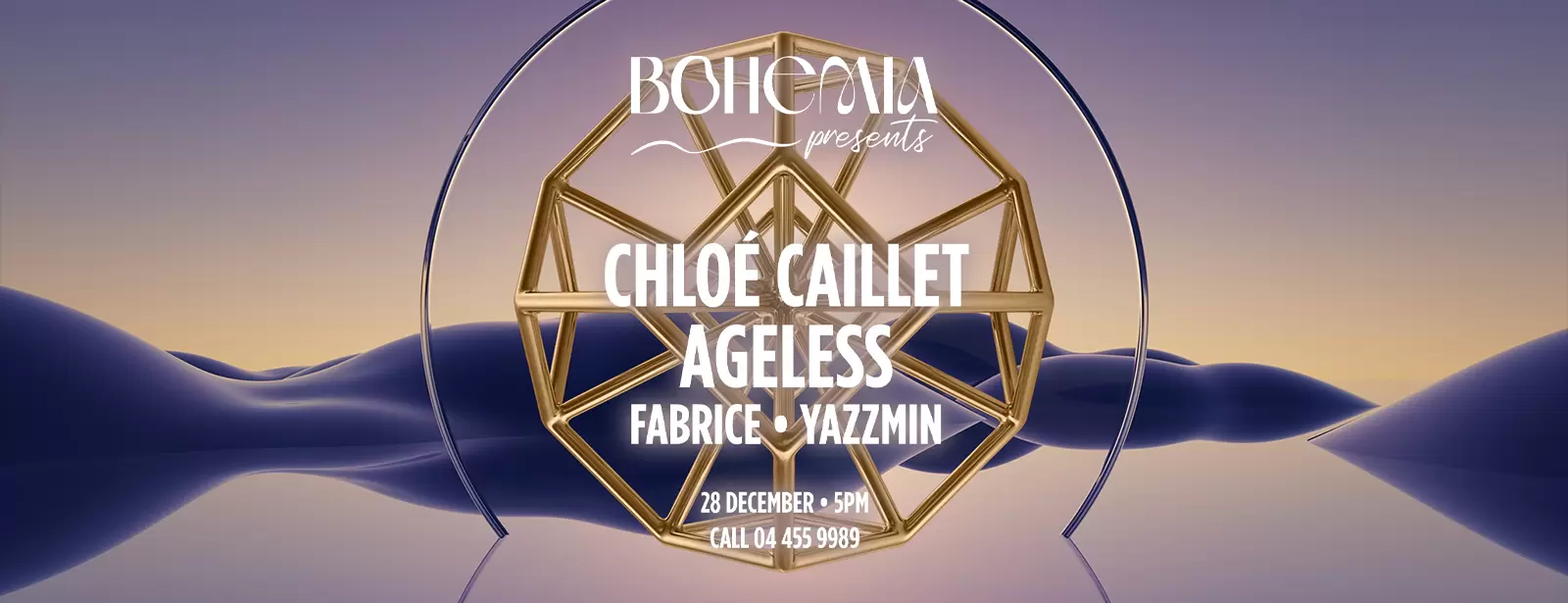 Bohemia Presents Chloe Caillet, Ageless, Yazzmin & Fabrice in Dubai