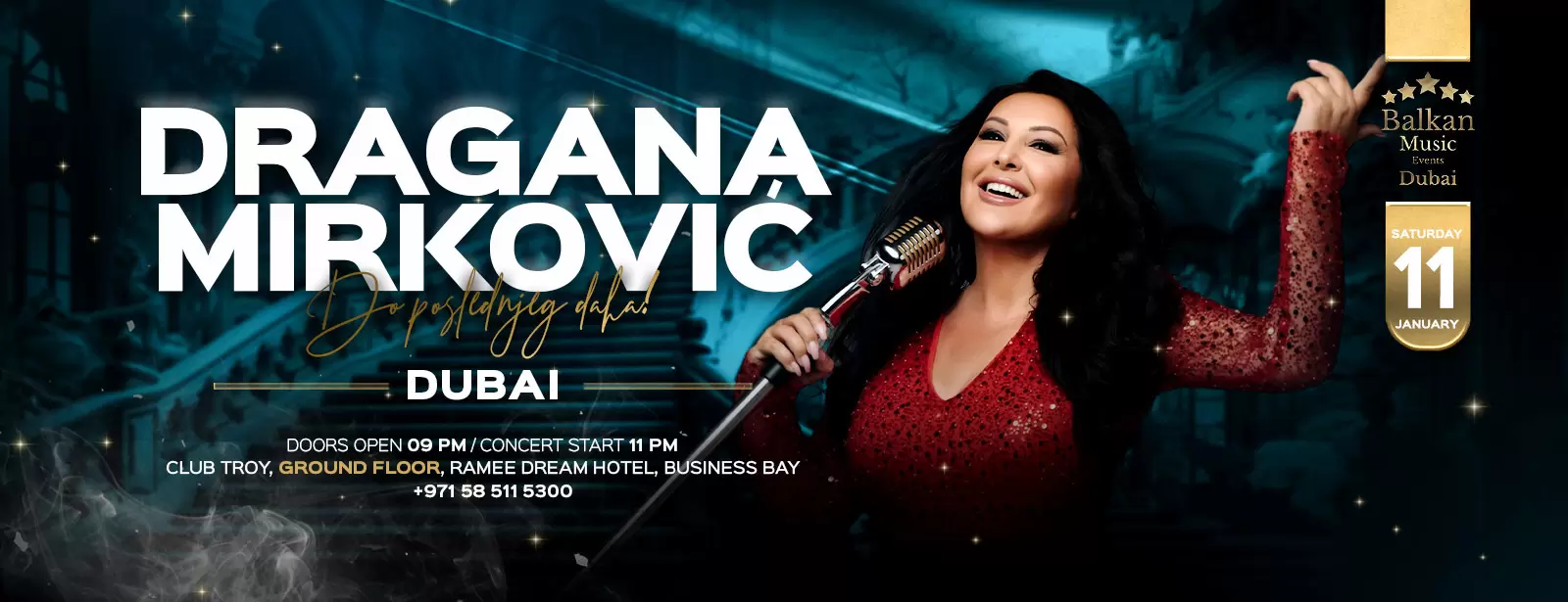 Dragana Mirkovic Live Concert in Dubai