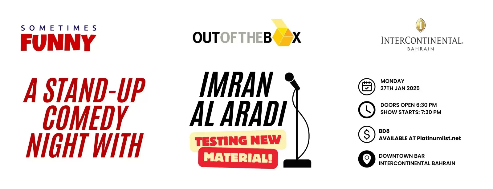 A Comedy Night with Imran Al Aradi At The InterContinental Hotel Bahrain