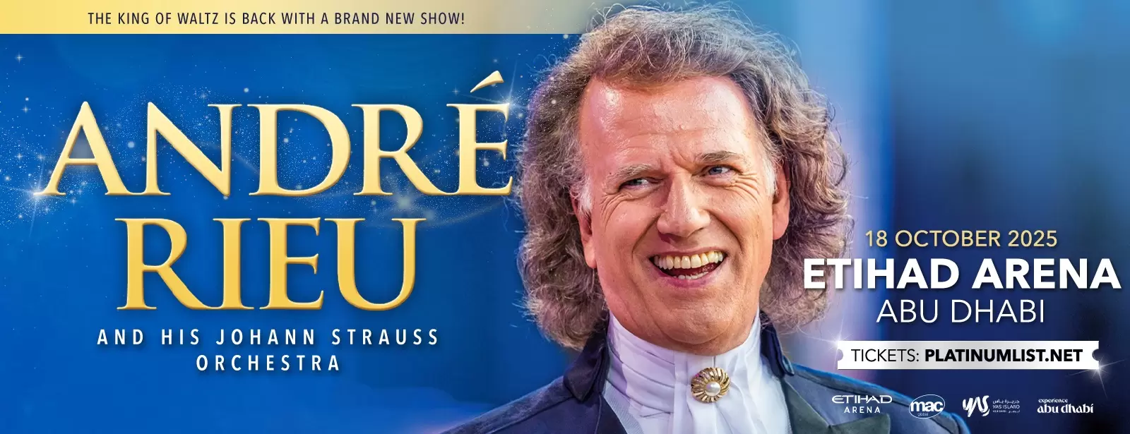 André Rieu & his Johann Strauss Orchestra at Etihad Arena in Abu Dhabi 2025