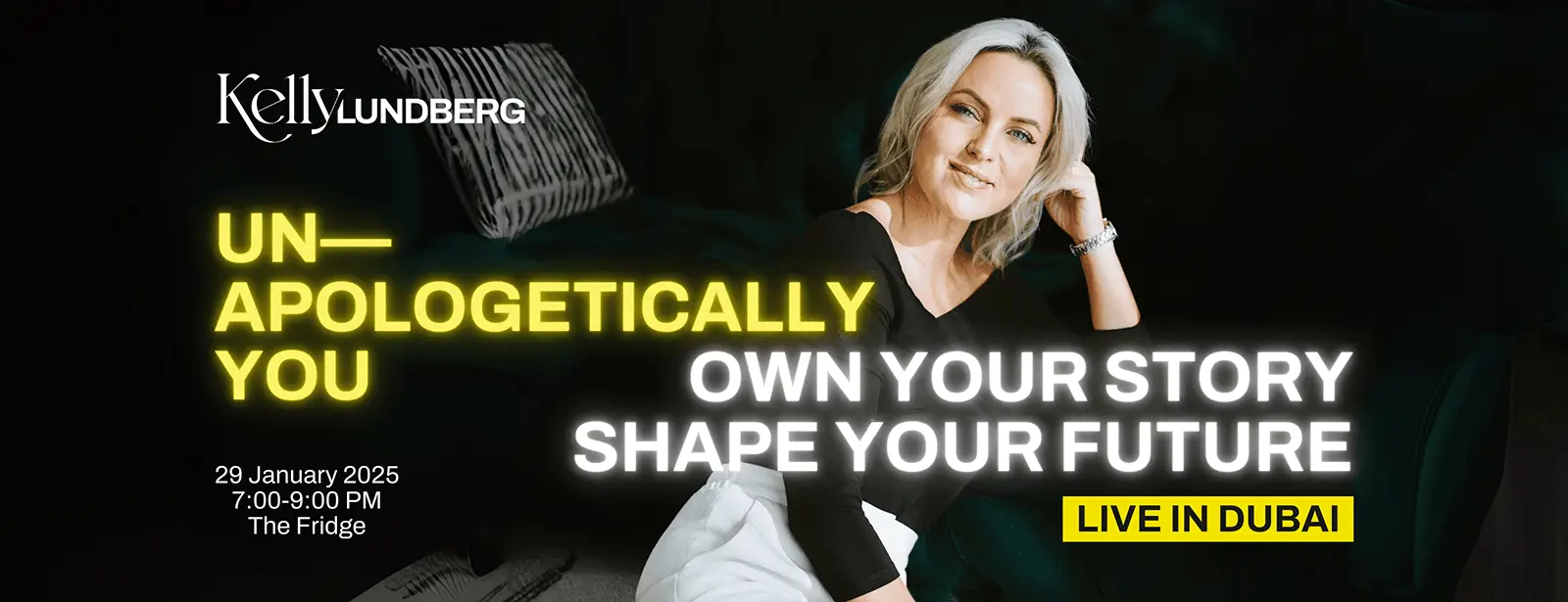 Unapologetically YOU at The Fridge Warehouse in Dubai
