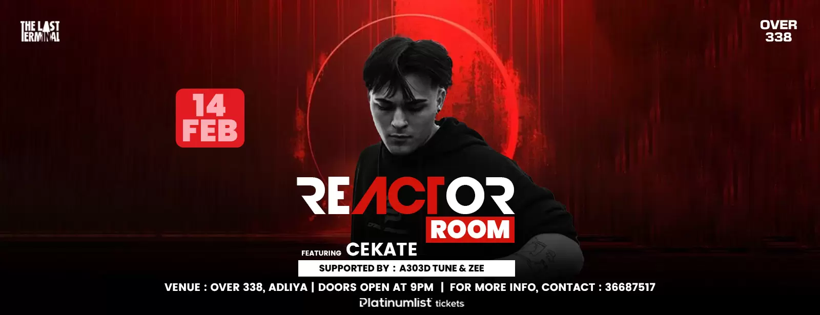 Reactor Room featuring Cekate at Over338, Adliya