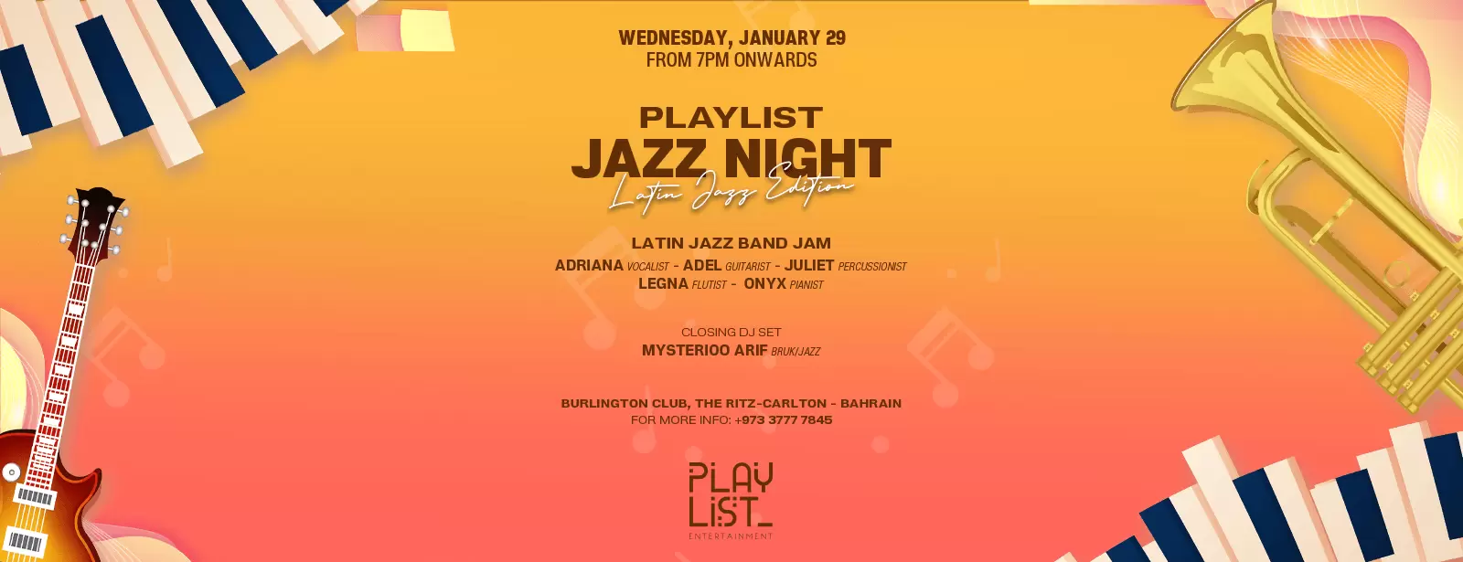Playlist Jazz Night: Latin Jazz Edition at Burlington Club, The Ritz-Carlton, Bahrain