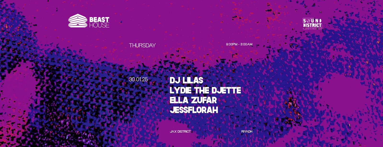 Beast House in Riyadh | 30 January