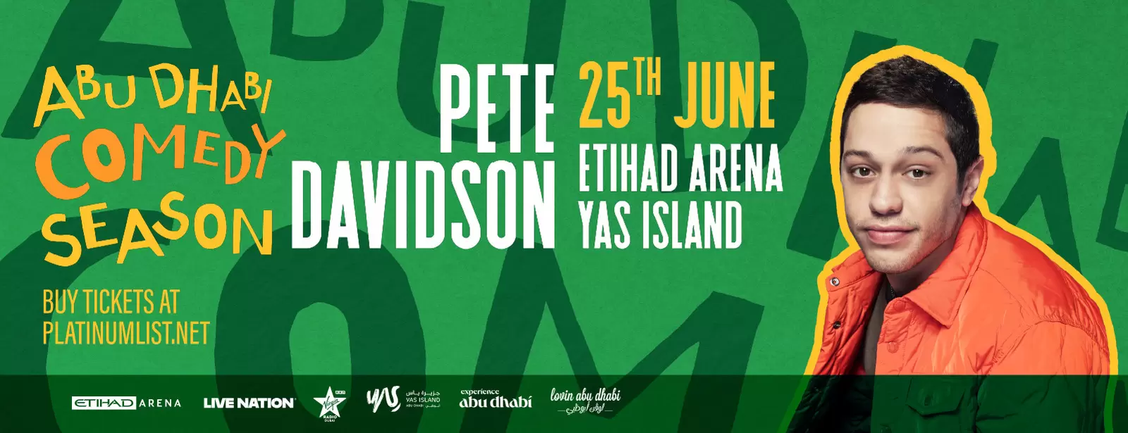 Live Nation Middle East Presents Pete Davidson at Etihad Arena in Abu Dhabi
