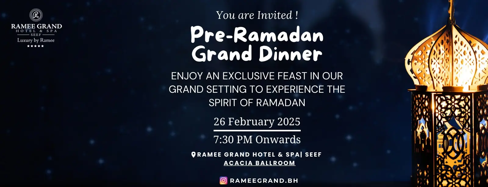 Pre-Ramadan Grand Dinner at Acacia Ballroom - Ramee Grand Hotel