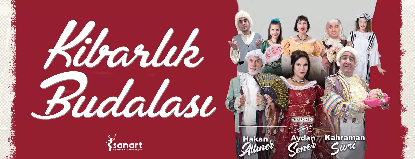 Theatrical Play The Fool of Politeness in Istanbul