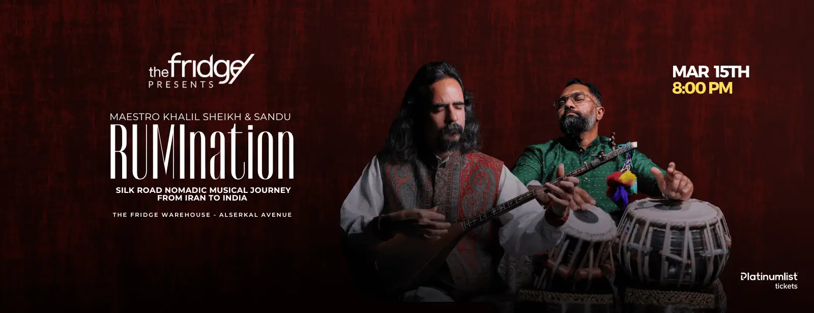 The Fridge Presents: RUMInation – A Silk Road Nomadic Musical Journey from Iran to India