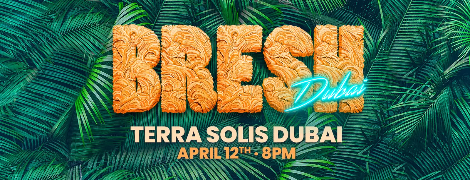 Bresh at Terra Solis in Dubai